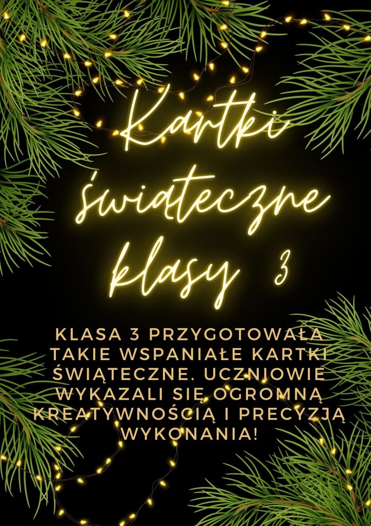 Kartki świąteczne uczniów klasy 3