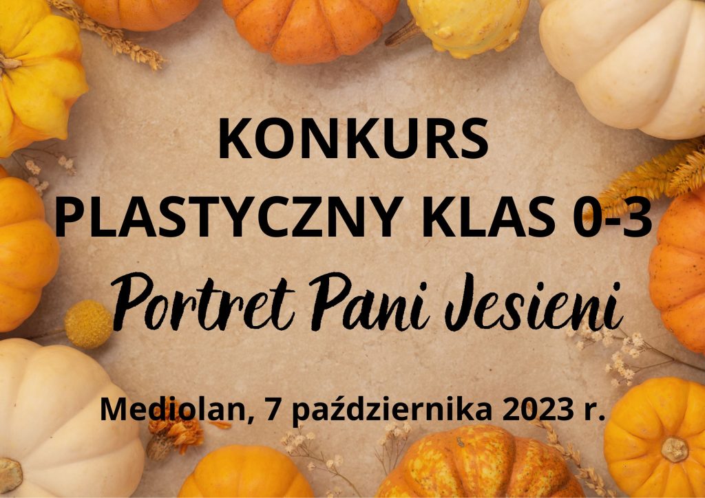 Konkurs plastyczny klas 0 – 3 „Portret Pani Jesieni” – rozstrzygnięcie konkursu już wkrótce!
