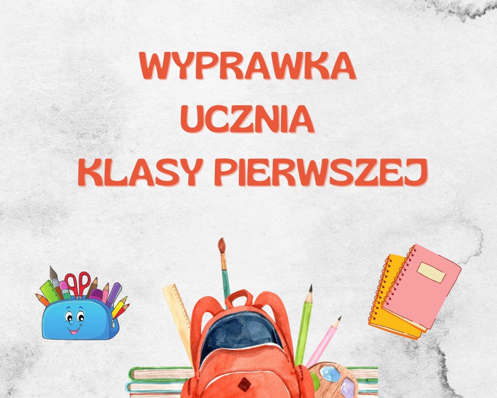 Wyprawka pierwszoklasisty